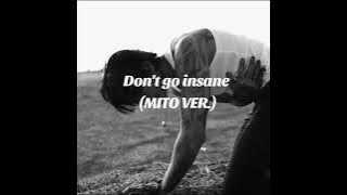 DPR IAN - Don't Go Insane (MITO VER.) Official Audio 