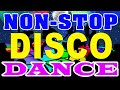 Nonstop Disco Dance Songs 80s 90s Legends - Golden Disco Dance Music Hits 70s 80s 90s Eurdisco Remix