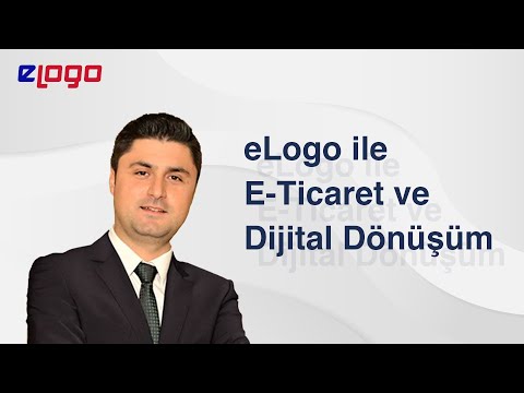 eLogo ile E-Ticaret ve Dijital Dönüşüm