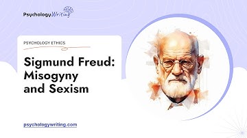 Sigmund Freud: Misogyny and Sexism - Essay Example