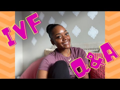 IVF Q&A