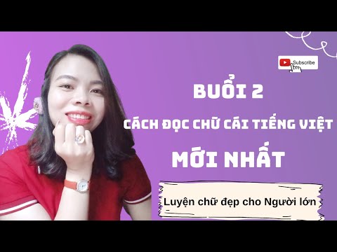 Video Luyện chữ đẹp cho Người Lớn I Buổi 2: Cách đọc chữ cái... - youtube