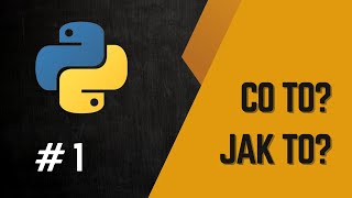 #1 python: wprowadzenie