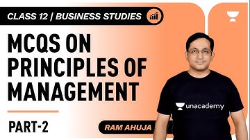 MCQs on Principles of Management | Part 2 | Business Studies Class 12 | Ram Ahuja