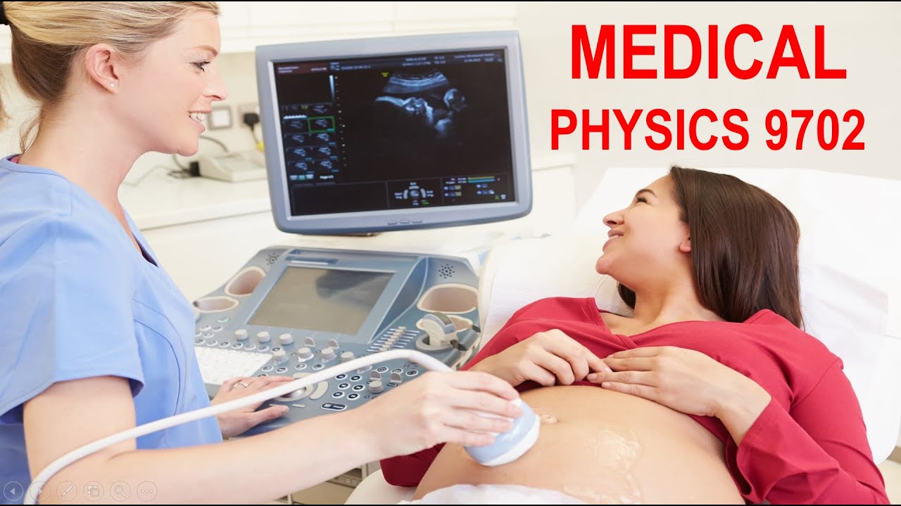Medical Physics 9702 [Solved past paper Questions] Part 1