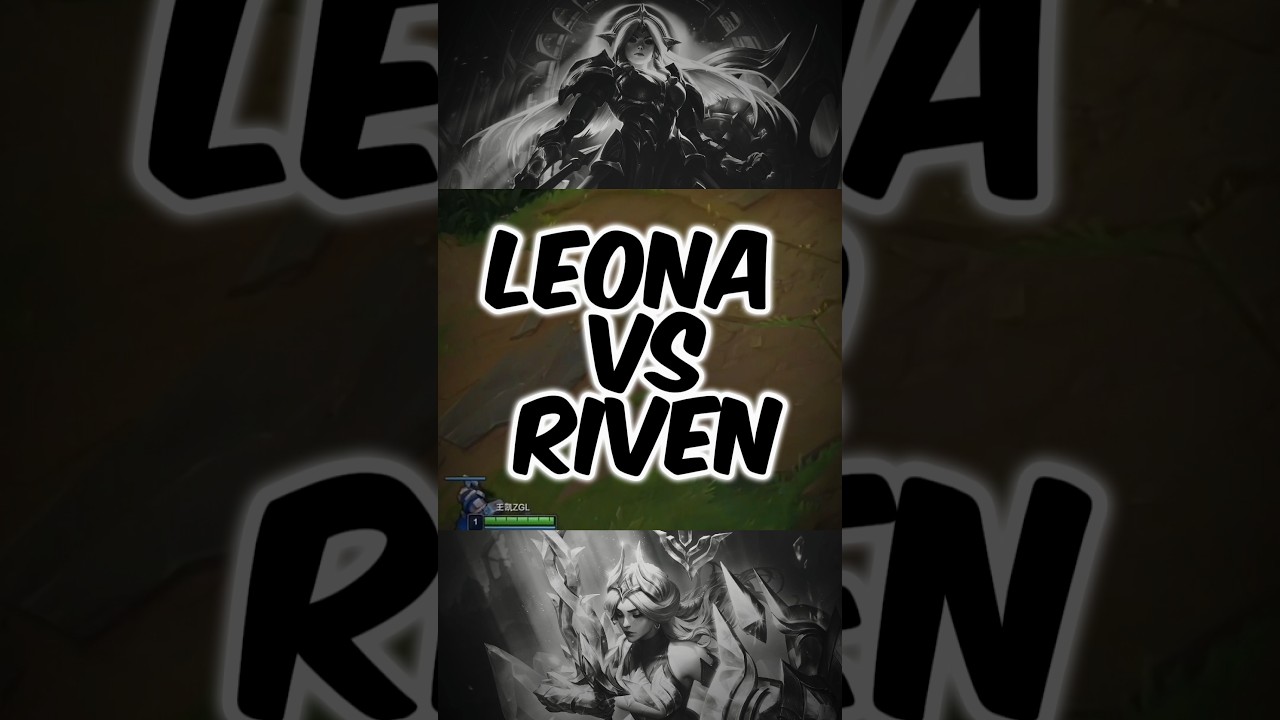 How Leona Beat Riven 1v1😲 