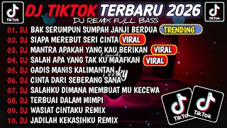Download lagu DJ TIKTOK TERBARU 2026🎵DJ BAK SERUMPUN SUMPAH JANJI BERDUA🎵DJ SIAPA MEREBUT SERI CINTA VIRAL TIKTOK 