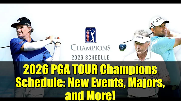2026 PGA TOUR Champions Schedule: New Events, Majors, and More!