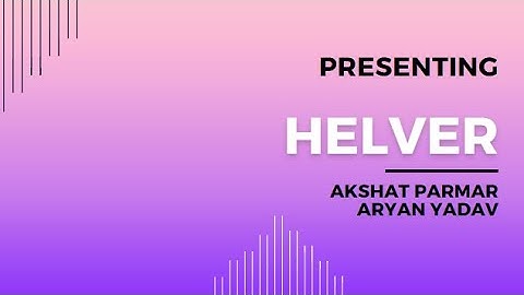 HELVER - The Future of Smart Health Monitoring!