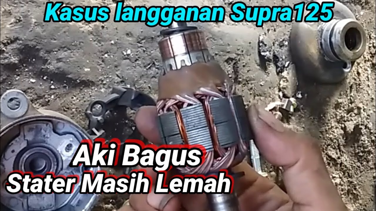 Putaran dinamo stater lemah padahal aki bagus ini sebabnya