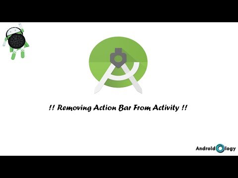 Removing ActionBar From Activity | Android Studio | AndroidOlogy