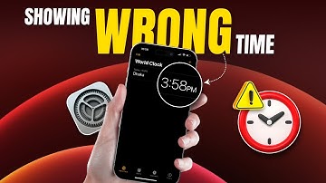 How to Fix iPhone or iPad Showing Wrong Time | Resolve iPhone or iPad Time Issue