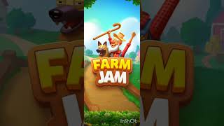 FARM JAM. LEVEL 29-31.