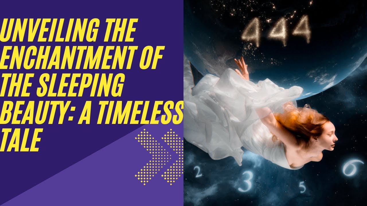 Sleeping Beauty: Unveiling The Enchantment Of A Timeless Tale - YouTube