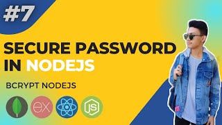 Secure password in nodejs || Bcrypt nodejs
