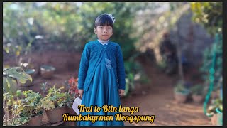 Trai To Btin Ianga: Kumbakyrmen Nongspung