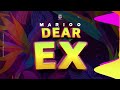 Marioo - Dear Ex (Official Audio)