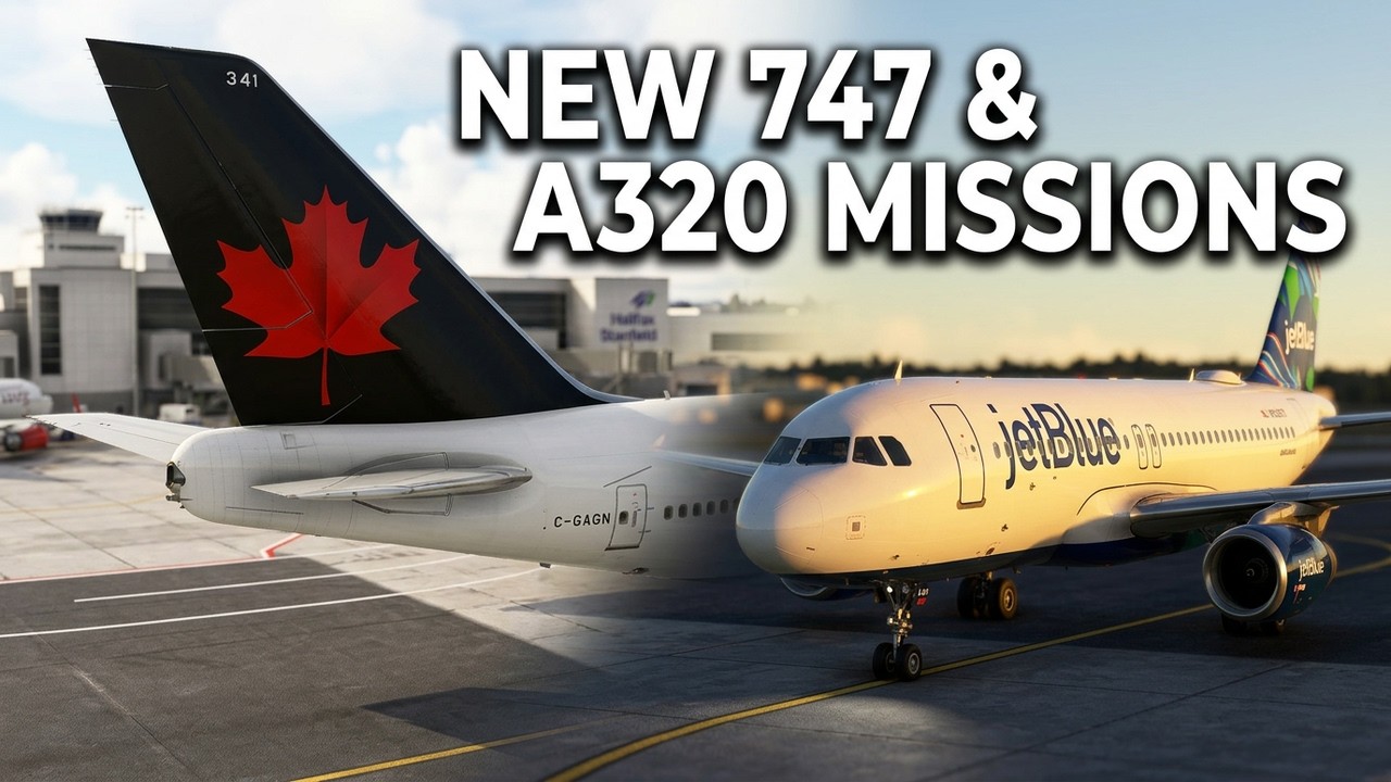 NEW MSFS 2024 PC Activities: Fly the Air Canada 747 Captain & JetBlue ...