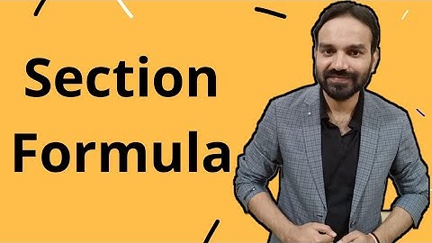 Section Formula Derivation | Coordinate Geometry |