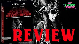ROLLING THUNDER - FILM & 4K BLU RAY REVIEW - SHOUT FACTORY