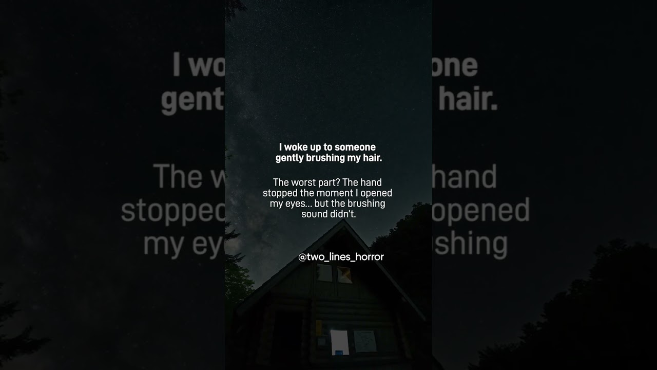 Two Lines Horror Story no. 7