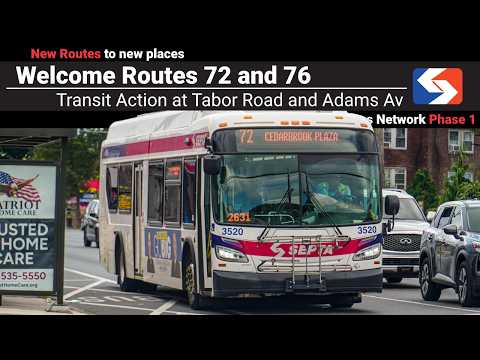 Welcome Routes 72 and 76! - SEPTA TrAcSe 2026