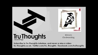 Belleruche - Clockwatching