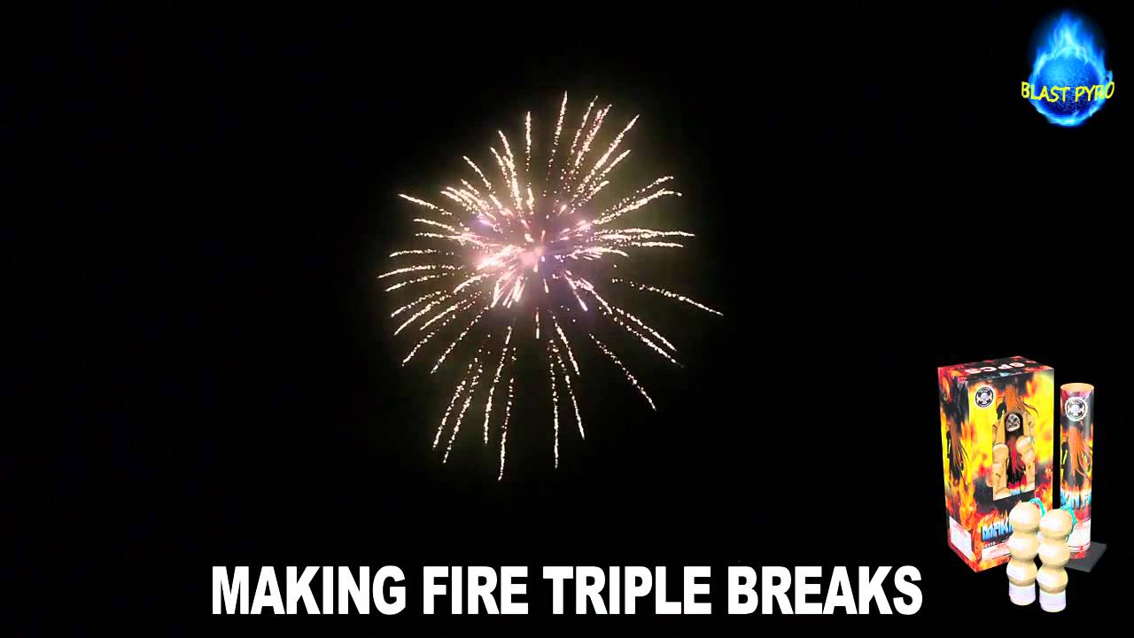 Makin Fire Triple Break Shells Cutting Edge - YouTube
