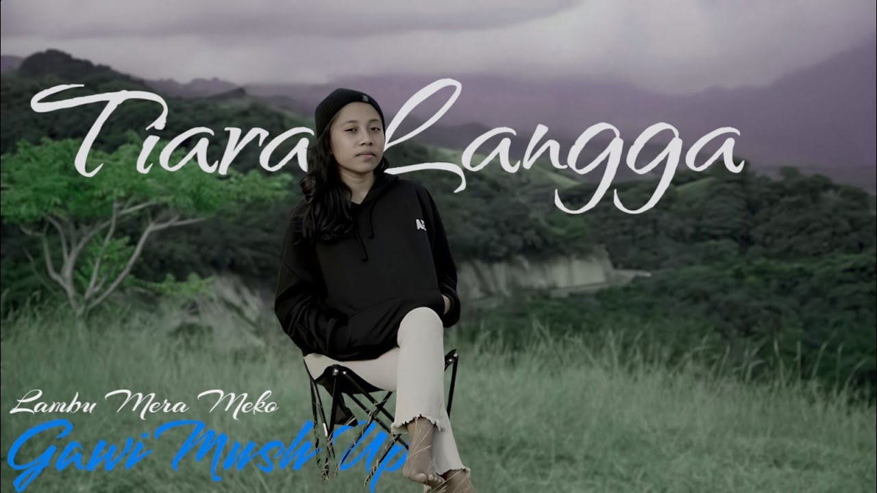 GAWI MUSH UP-GHALE RATE-LAU BINE-LARITA (Tiara Langga)