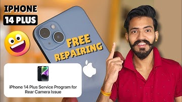 iPhone 14 Plus Rear Camera Preview Issue: Full Details & Free Repair Program