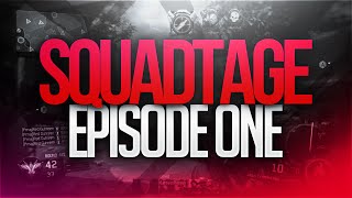 Squadtage #1