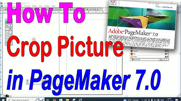 How to Crop a Picture in Pagemaker 7.0