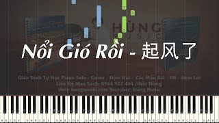 Nổi Gió Rồi Piano   Sheet Piano -  Hùng Music