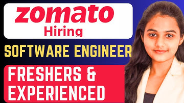🔴Zomato Hiring Software Engineer | Freshers & Experienced
