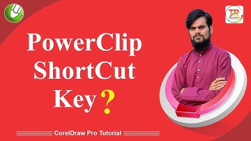 What is PowerClip shortcut key in CorelDraw || #trbhadurpur