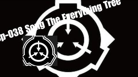 Scp-038 Song (The Everything Tree)In Minecraft 