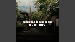Buồn Nào Rồi Cũng Sẽ Qua