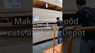 Making plywood cuts at Home Depot #plywood #homedepot #cuts