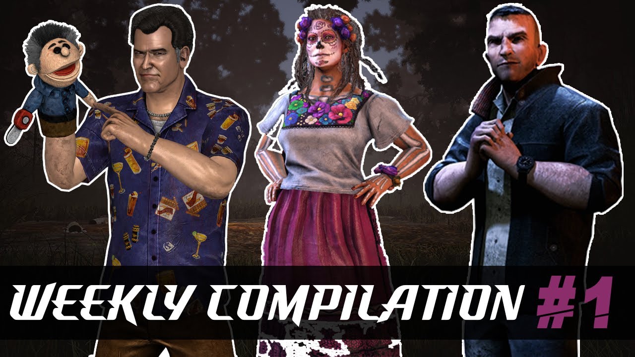 DEAD BY DAYLIGHT WEEKLY COMPILATION #1 - YouTube
