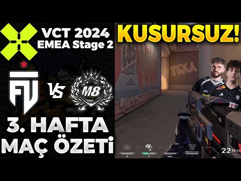FUT vs Gentle Mates MAÇ ÖZETİ | VALORANT 2024 EMEA Stage 2 - 3. HAFTA