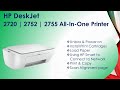 HP DeskJet 2720|2752|2755 AiO printer: Unbox, Setup, Connect network, Load paper Scan alignment page