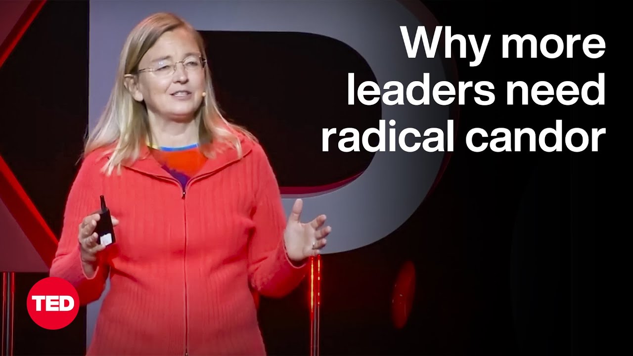 Leading with Radical Candor: A TED Talk by Kim Scott – Video