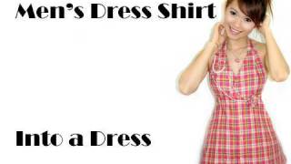 Men's Dress Shirt Into a Dress