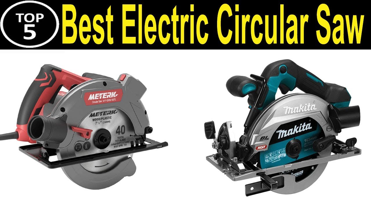 TOP 5 BEST Electric Circular Saw Review 2024 YouTube