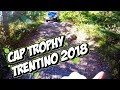 4x4vlog Ep.7 Cap trophy Trentino 2018