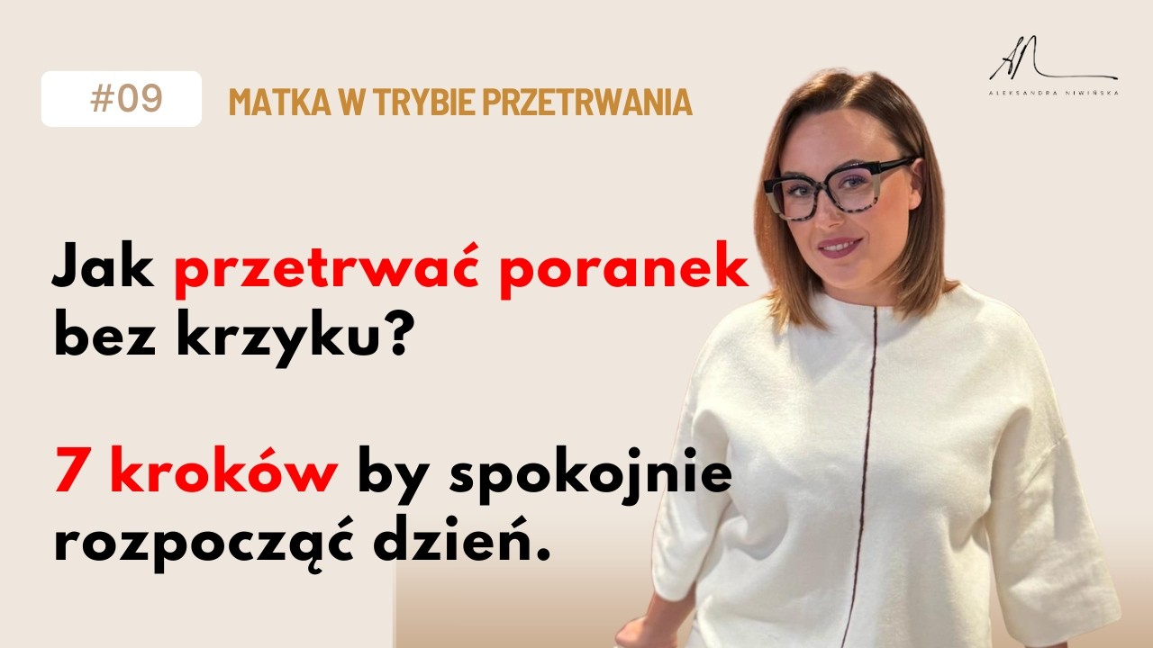 Jak przetrwać poranek bez krzyku? 7 kroków do spokojnego startu dnia