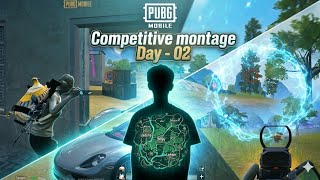 PUBG Mobile Competitive Montage . ( Part-02) | 1v3 Clutch🔥 Solo 6 Kills 🔥😎 #pubgmobile 