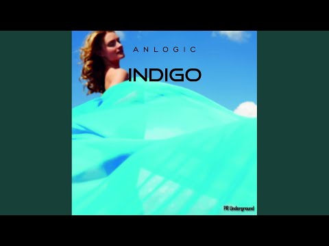 Indigo (Original Mix)