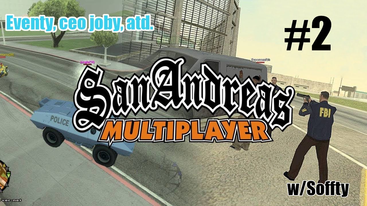 GTA San Andreas | WTLS | Eventy, ceo joby, atd. w/Soffty #2