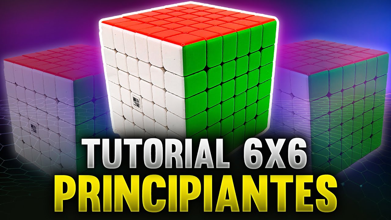Resolver cubo de Rubik 6x6 (Principiantes) | Tutorial al DETALLE, FÁCIL ...